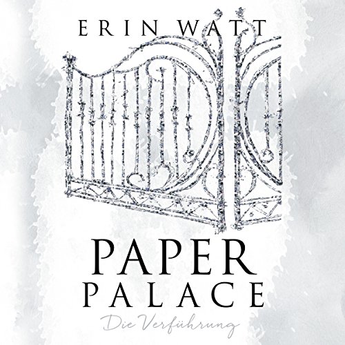Paper Palace. Die Verführung: Paper-Reihe 3