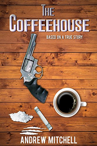 The Coffeehouse (The Coffeehouse Series Book 1) (English Edition)