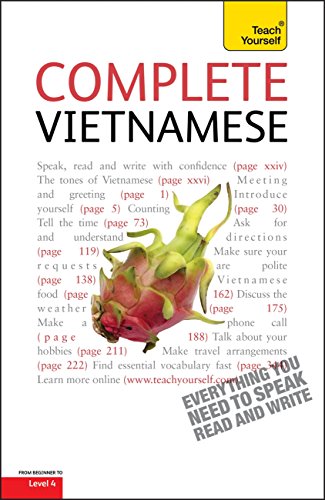 Complete Vietnamese Beginner to Intermediate Book and Audio Course: Learn to read, write, speak and understand a new language with Teach Yourself (English Edition)