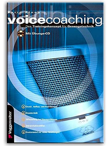 Voicecoaching - Trainingskonzept für Gesangstechnik von Karin Ploog - für Selbststudium, Unterrichtshilfe oder Studienbegleiter - Buch mit CD und Notenklammer - 9783802403507