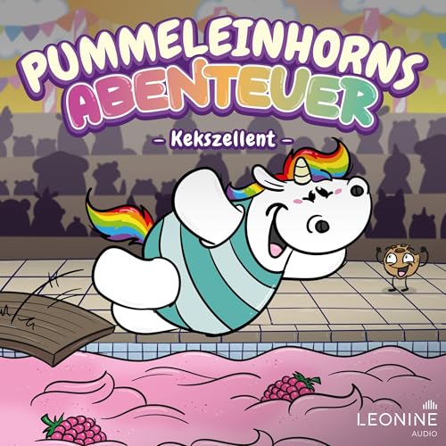 Pummeleinhorns Abenteuer 4 - Kekszellent: Das Pummeleinhorn - Folge 11