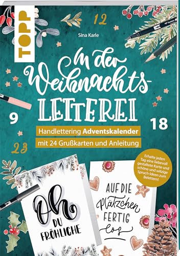 In der Weihnachtsletterei. Adventskalender: Handlettering Adventskalender. Mit 24 Grußkarten und täglichen Anleitungen
