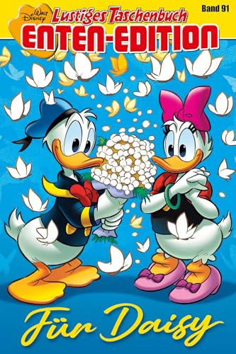 Lustiges Taschenbuch Enten-Edition 91: Für Daisy