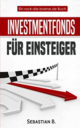 Investmentfonds für Einsteiger: Richtig investieren mit Fonds