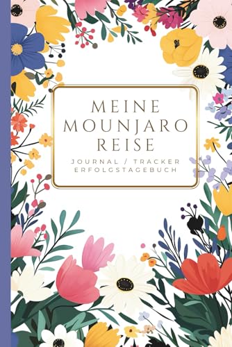 Meine Mounjaro Reise: Erfolgstagebuch, Tracker & Journal für deinen Weg mit Mounjaro
