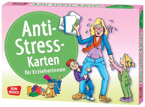Anti-Stress-Karten für Erzieherinnen: Inspirationskarten (Entspannung, Achtsamkeit und mentale Gesundheit für Erzieher:innen und Lehrer:innen: Inspirationen, Zitate und Affirmationen)