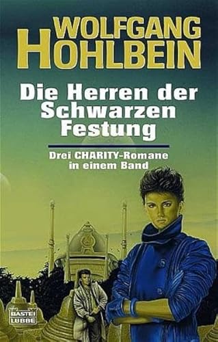 Charity, Bd. 7-9: Die Herren der Schwarzen Festung