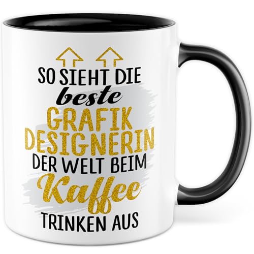 Grafikdesignerin Tasse Grafikdesignerinnen Geschenk So sieht die beste Grafikdesignerin der Welt aus Geschenkidee Kaffee-Becher Beruf Kaffeetasse lustig