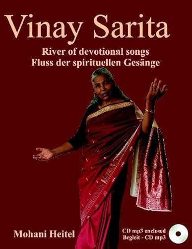 Vinay Sarita: Fluss der spirituellen Gesänge - River of devotional songs: Fluss der spirituellen Gesänge - River of devotional songs. Sprache: Hindi. Mit Übers. ins Englische und Deutsche