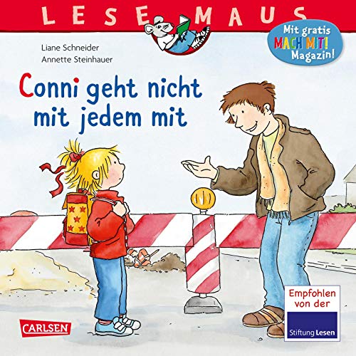 LESEMAUS 137: Conni geht nicht mit jedem mit (137): Mit Gratis Mach Mit! Magazin!