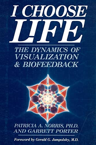 I Choose Life: The Dynamics of Visualization and Biofeedback