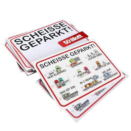 Knöllchen scheisse geparkt! VERSION 2025 Humoristischer Strafzettel für Falschparker | DIN A6 (14,8 x 10,5 cm) 50 Blatt | Notizzettel für die Auto-Windschutzscheibe Parken verboten!