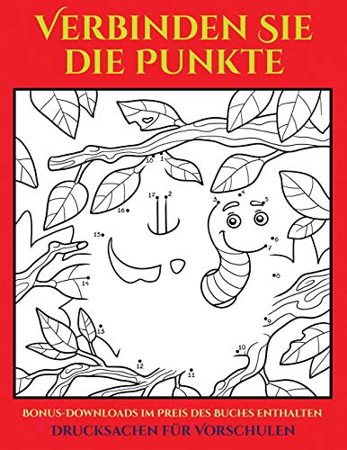 Drucksachen fur Vorschulen (48 Punkt-fur-Punkt-Ratsel fur Vorschulkinder): Der Preis dieses Buches beinhaltet 12 druckbare PDF-Arbeitsbucher fur Kindergarten und Vorschule.