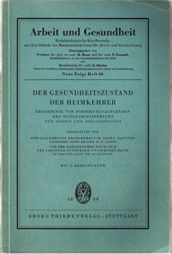 Der Gesundheitszustand der Heimkehrer