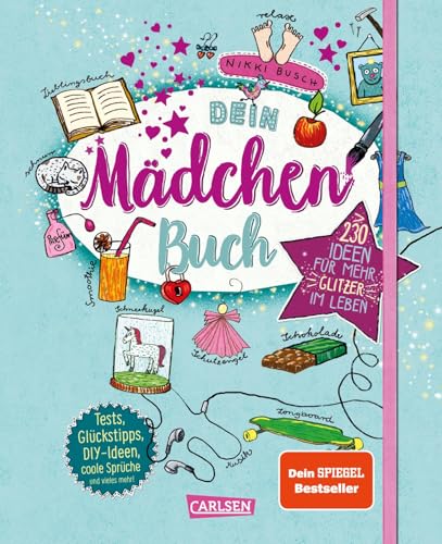 #buch4you: Dein Mädchenbuch: über 230 Ideen für mehr Glitzer im Leben: Tests, Glücks-Tipps, DIY-Ideen, coole Sprüche und vieles mehr | Kreativbuch für Mädchen ab 10 Jahren