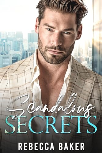 Scandalous Secrets: Ein Baby vom Boss (Baby Confessions 2)
