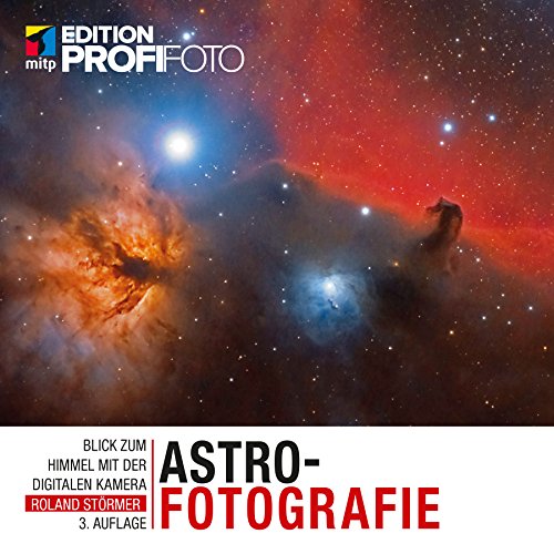 Astrofotografie (Edition ProfiFoto)