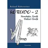 Kobudo, Bd.2: Nunchaku, Tonfa, Polizei-Tonfa