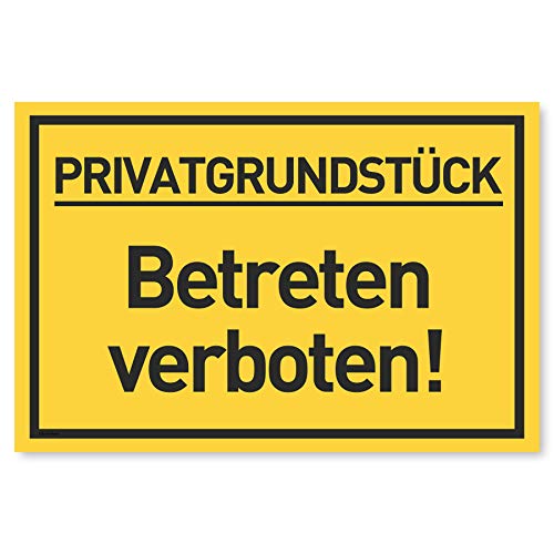 Privatgrundstück Betreten verboten Schild (30x20 cm Kunststoff) - Zutritt verboten Schilder - Durchgang Privat - (Gelb) Betreten Verboten