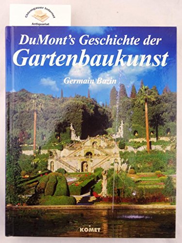 DuMont's Geschichte der Gartenbaukunst