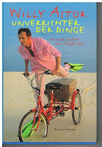 Unverrichter der Dinge: Humor direkt vom Erzeuger