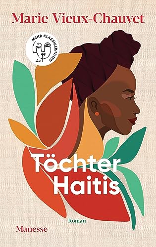 Töchter Haitis: Übersetzt von Nathalie Lemmens, mit einem Nachwort von Kaiama L. Glover