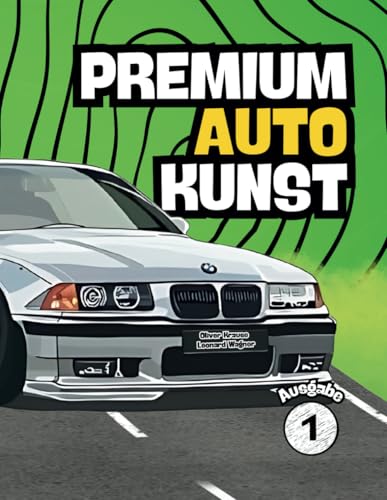 Premium Auto Kunst: Ein exklusives Malbuch für Fans von getunten und luxuriösen Fahrzeugen