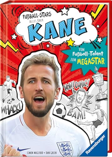 Fußball-Stars - Alles über Kane (Erstlesebuch ab 7 Jahren), Fußball-Geschenke für Jungs und Mädchen