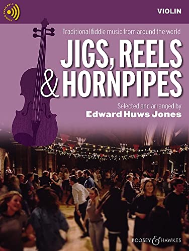 Jigs, Reels & Hornpipes: Traditional fiddle music from around the world. Violine (2 Violinen), Gitarre ad libitum. (Fiddler Collection)