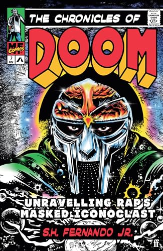 The Chronicles of DOOM: Unravelling Rap's Masked Iconoclast