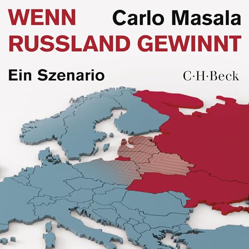 Wenn Russland gewinnt: Ein Szenario