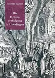 Die Hexenverfolgung in Überlingen (Regionalgeschichte im GMEINER-Verlag) (Neue Schriften des Städtischen Kulturreferats Überlingen)