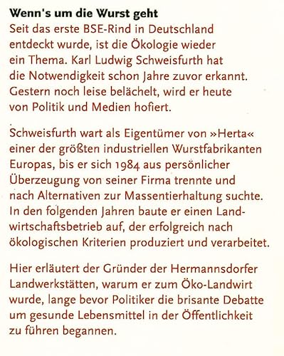 Wenn's um die Wurst geht. Mein Weg von der Fleischindustrie zur ökologischen Landwirtschaft.