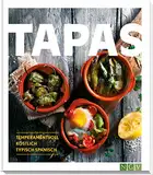 Tapas: Temperamentvoll, köstlich, typisch spanisch