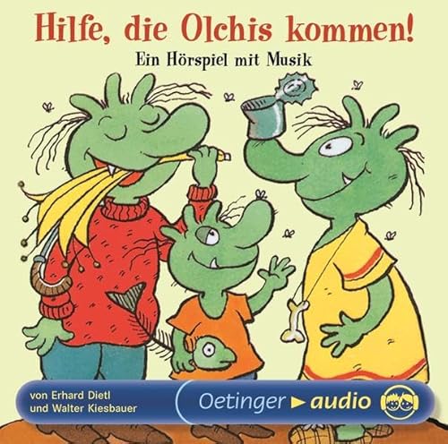 Hilfe, die Olchis kommen! - Ein Hörspiel mit Musik: Ein Hörpsiel mit Musik