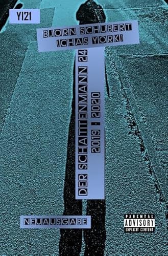 Der Schattenmann / Chas York - Der Schattenmann 24: 2019-2020