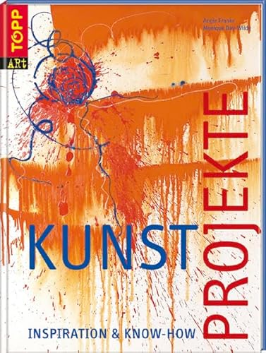 Kunst-Projekte: Inspiration & Know-how